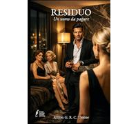 RESIDUO: Un uomo da pagare