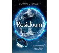 Residuum: the third in the action-packed space opera The Long Game