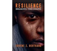 Resilience: Breaking the Chains