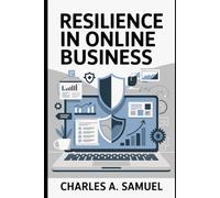 RESILIENCE IN ONLINE BUSINESS