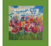 RESILIENCE: Quips & Quotes to Change Your Life...One Truth at a Time (Resilience Training/Coaching)