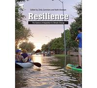 Resilience: The Science of Adaptation to Climate Change