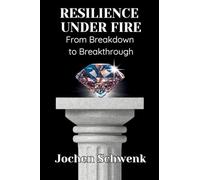 Resilience Under Fire: From Breakdown to Breakthrough