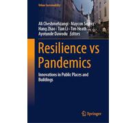 Resilience vs Pandemics – Innovations in Public Places & Buildings – Urban Sustainability