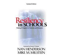 Resiliency in Schools: Making It Happen for Students and Educators (1-off Series)