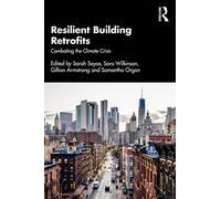 Resilient Building Retrofits: Combating the Climate Crisis