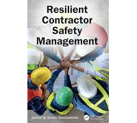 Resilient Contractor Safety Management