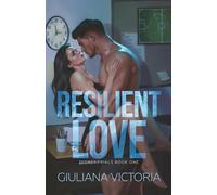 Resilient Love (Secret Trials)