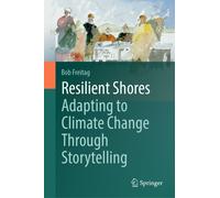 Resilient Shores: Adapting to Climate Change Through Storytelling