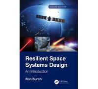 Resilient Space Systems Design : An Introduction