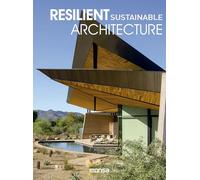 Resilient Sustainable Architecture