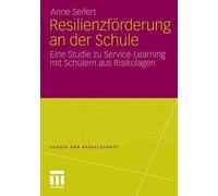 Resilienzfrderung an der Schule by Anne Seifert - 9783531182285