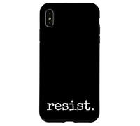 resist. Against Oppression, Hate & Injustice Case for iPhone XS Max