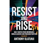 Resist and Rise: Daily Quotes (Quoutes and Inspirations)