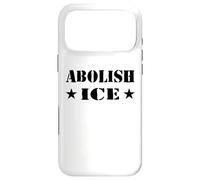 Resist Deportation Support Immigrants & Refugees Abolish ICE Case for iPhone 17 Pro Max