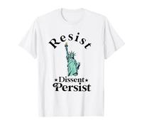 resist dissent persist feminist women american Flag Liberty T-Shirt