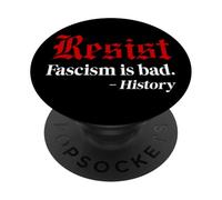 Resist Fascism is Bad No Kings America Protest Anti-Fascism PopSockets Adhesive PopGrip