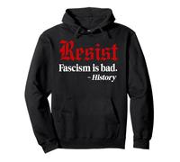 Resist Fascism is Bad No Kings America Protest Anti Fascism Pullover Hoodie