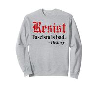 Resist Fascism is Bad No Kings America Protest Anti-Fascism Sweatshirt