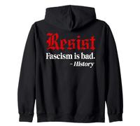 Resist Fascism is Bad No Kings America Protest Anti Fascism Zip Hoodie