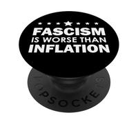 Resist Fascism is Worse Than Inflation Anti-Fascism No Kings PopSockets Adhesive PopGrip