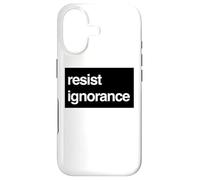 Resist Ignorance Protest - Knowledge over Noise Case for iPhone 17