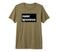 Resist Ignorance Protest - Knowledge Over Noise Premium T-Shirt