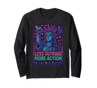 Resist Less Outrage More Action Statue of Liberty Protest Long Sleeve T-Shirt