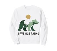 Resist Save Our Parks National Park Bear Nature Protection Sweatshirt