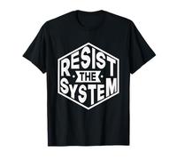 Resist The System - Revolution Protest March For Rights T-Shirt