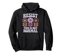 Resist This Is Not Normal Pullover Hoodie