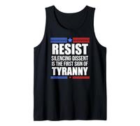 Resist Tyranny No King Pro Democracy Dies Silence I Dissent Tank Top
