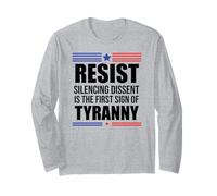 Resist Tyranny Pro Democracy Dies in Silence Dissent No King Long Sleeve T-Shirt