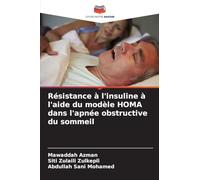 Résistance à l'insuline à l'aide du modèle HOMA dans l'apnée obstructive du sommeil