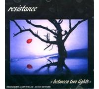 Resistance - Between Two Lights