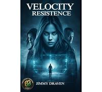 Resistance: Book Two of the Velocity Saga: 2