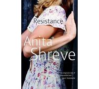 [ RESISTANCE ] By Shreve, Anita ( AUTHOR ) May-1996[ Paperback ]