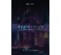 Resistance: The Ruling Order of Saints: Book One: 1 (The Resistance Series)