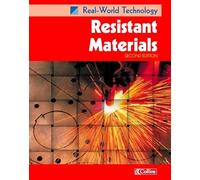 Resistant Materials (Real-World Technology)