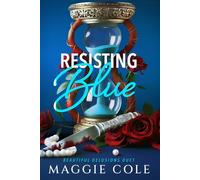 Resisting Blue: A Stalker. A Therapist. A Morally Gray Romance.: 1 (Beautiful Delusions Duet)