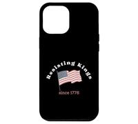 RESISTING KINGS SINCE 1776 Dissent is Patriotic USA Meme Case for iPhone 12 Pro Max