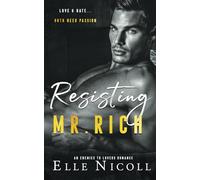 Resisting Mr. Rich: 8 (The Men Series - Interconnected Standalone Romances)
