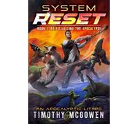 Resisting the Apocalypse: A LitRPG Adventure (System Reset)