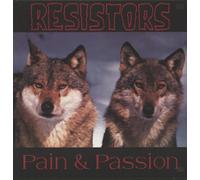 Resistors Wb 1- - Pain and Passion [Vinyl LP] [VINYL]