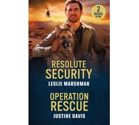 Resolute Security / Operation Rescue : Resolute Security (the Protectors of Boone County, Texas) / Operation Rescue (Cutter's Code)