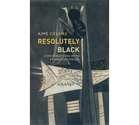 Resolutely Black: Conversations with Francoise Verges (Critical South)