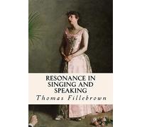 Resonance in Singing and Speaking