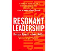 Resonant Leadership: Renewing Yourself and Connecting with Others Through Mindfulness, Hope and CompassionCompassion