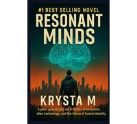 Resonant Minds: A Post-Apocalyptic Sci-Fi Series of Evolution, Resistance, and the Rise of the New Human: 2 (The Gridborn Chronicles)