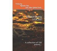 Resonating Voices: A collection of 100 poems...